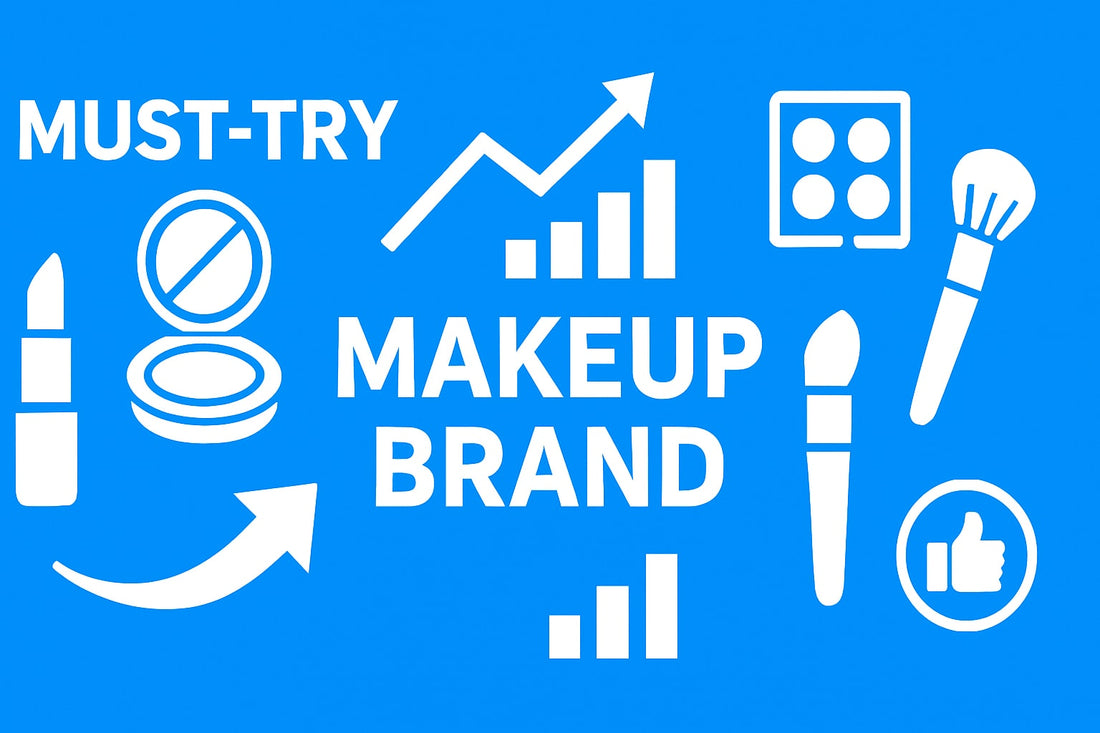 12 Must-Try Makeup Brand Picks for 2025