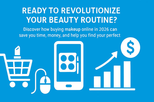 Buy Makeup Online: Your Essential Guide for 2026