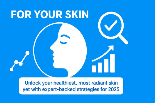 Expert Guide for Your Skin: Essential Tips for 2025
